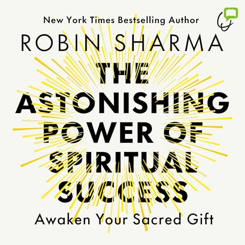 Cover of The Astonishing Power of Spiritual Success
