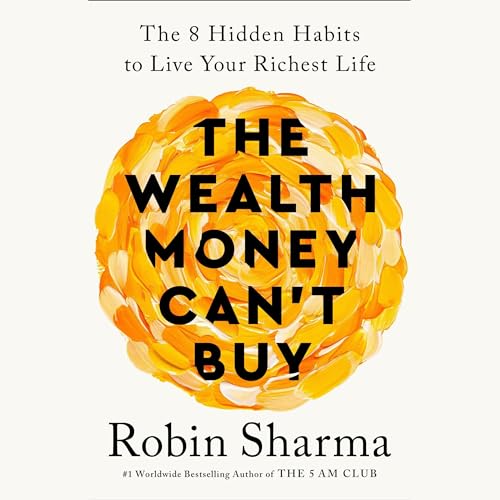 Cover of The Wealth Money Can't Buy