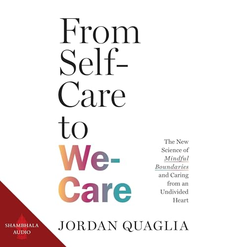 Cover of From Self-Care to We-Care