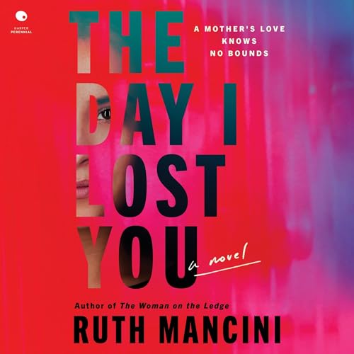 Cover of The Day I Lost You