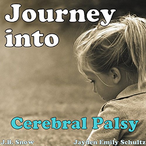 Cover of Journey into Cerebral Palsy