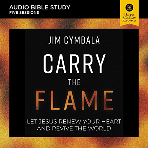 Cover of Carry the Flame Bible Study: Audio