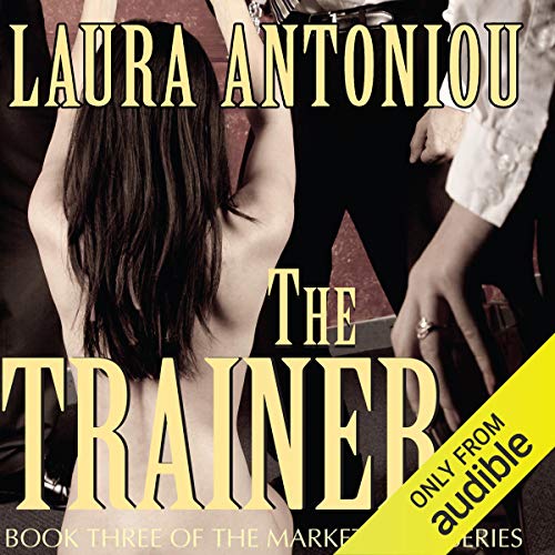 Cover of The Trainer: Book Three of the Marketplace Series