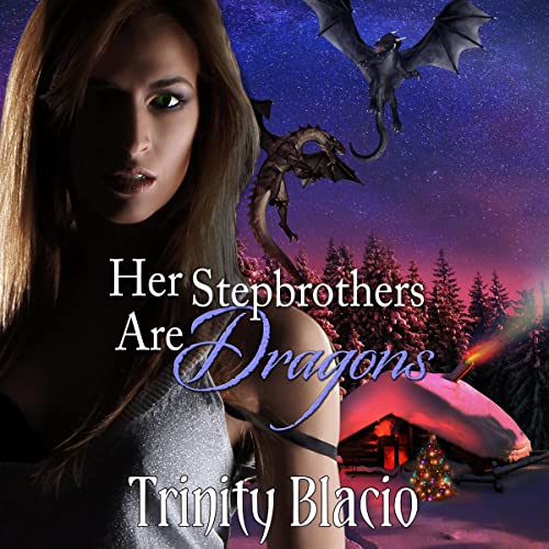 Cover of Her Stepbrothers Are Dragons