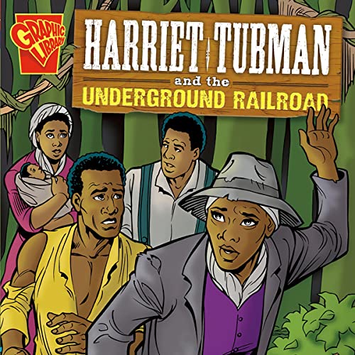 Cover of Harriet Tubman and the Underground Railroad