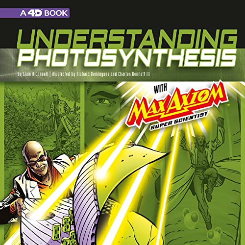 Cover of Understanding Photosynthesis with Max Axiom Super Scientist