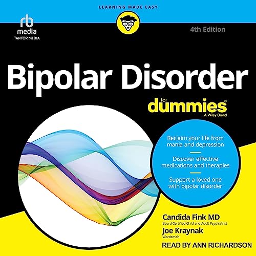 Cover of Bipolar Disorder for Dummies, 4th Edition