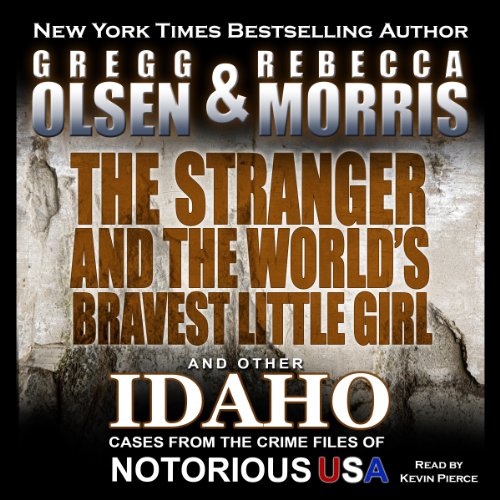 Cover of The Stranger and the World's Bravest Little Girl
