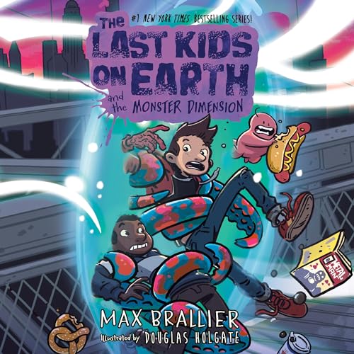 Cover of The Last Kids on Earth and the Monster Dimension