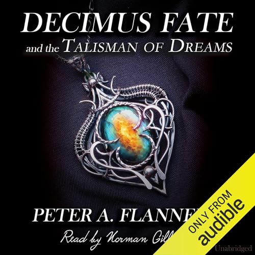 Cover of Decimus Fate and the Talisman of Dreams