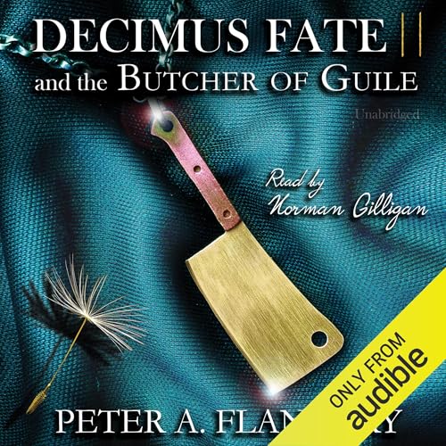 Cover of Decimus Fate and the Butcher of Guile