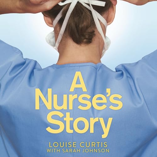 Cover of A Nurse's Story