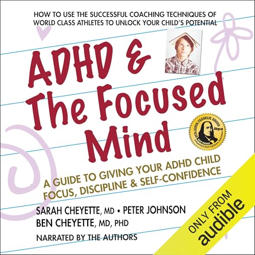 Cover of ADHD & The Focused Mind