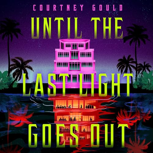 Cover of Until the Last Light Goes Out