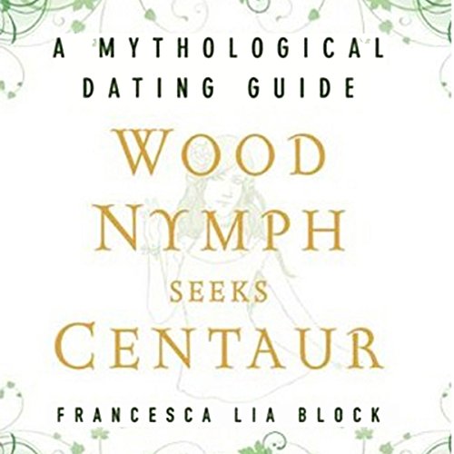 Cover of Wood Nymph Seeks Centaur