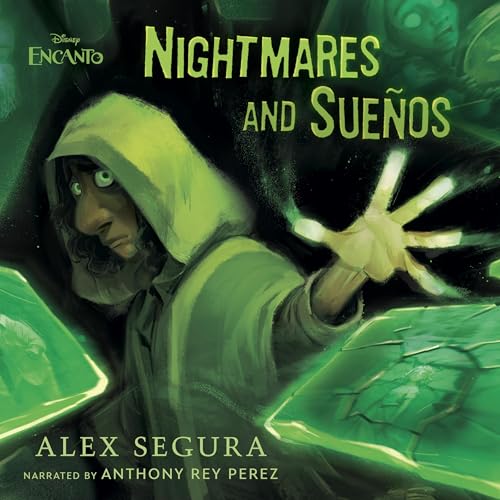 Cover of Encanto: Nightmares and Sueños