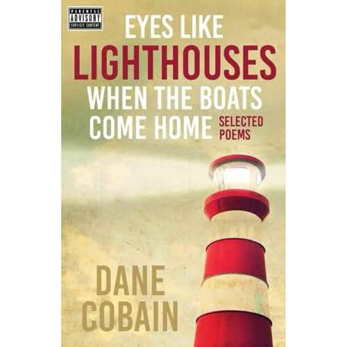 Cover of Eyes like Lighthouses When the Boats Come Home