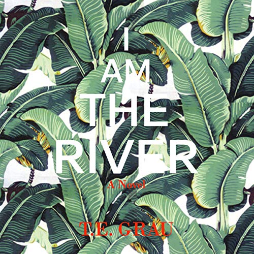 Cover of I Am the River
