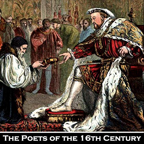 Cover of The Poetry of the 16th Century