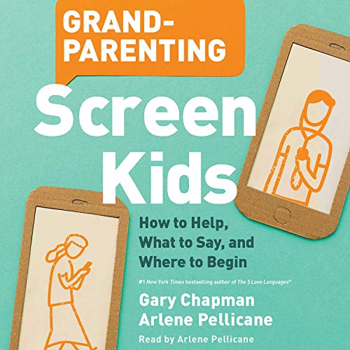 Cover of Grandparenting Screen Kids