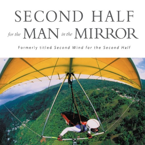Cover of Second Half for the Man in the Mirror