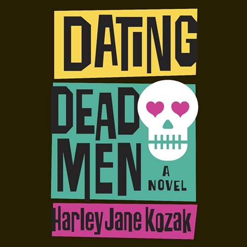 Cover of Dating Dead Men