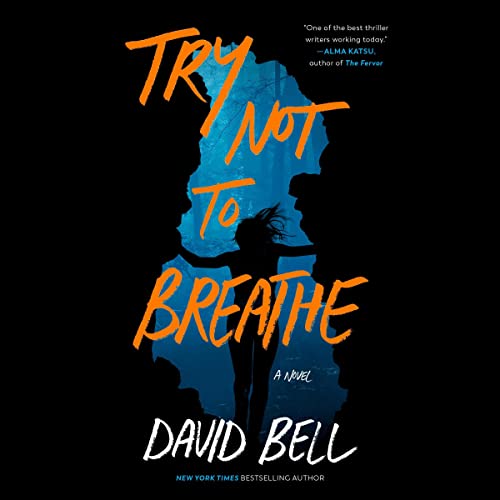 Cover of Try Not to Breathe