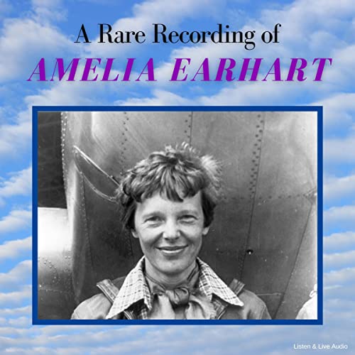 Cover of A Rare Recording of Amelia Earhart