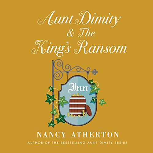 Cover of Aunt Dimity and the King's Ransom