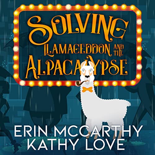 Cover of Solving Llamageddon and the Alpacalypse