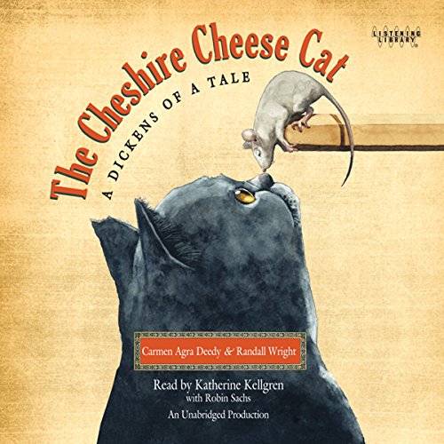 Cover of The Cheshire Cheese Cat: A Dickens of a Tale