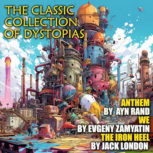 Cover of The Classic Collection of Dystopias