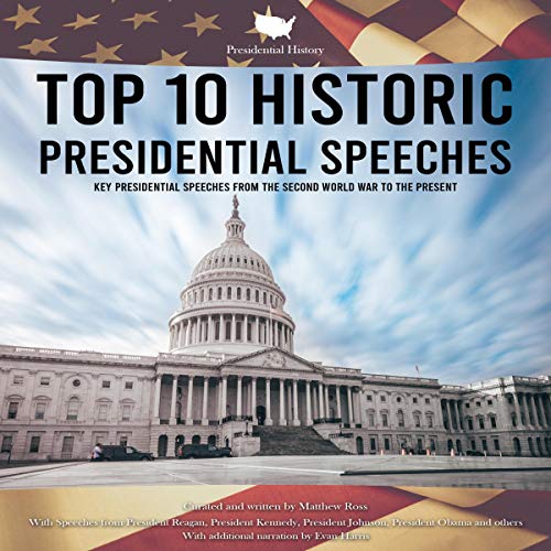 Cover of Presidential History Top 10 Historic Presidential Speeches
