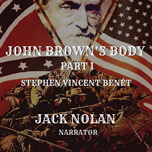 Cover of John Brown's Body: Part One of Two