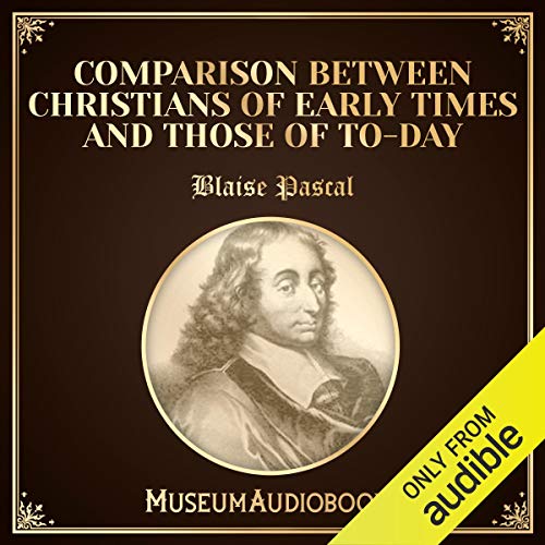 Cover of Comparison Between Christians of Early Times and Those of Today
