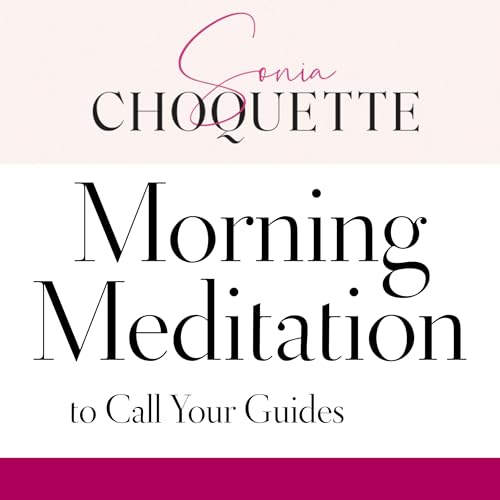 Cover of Morning Meditation to Call Your Guides