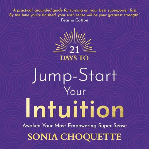 Cover of 21 Days to Jump-Start Your Intuition