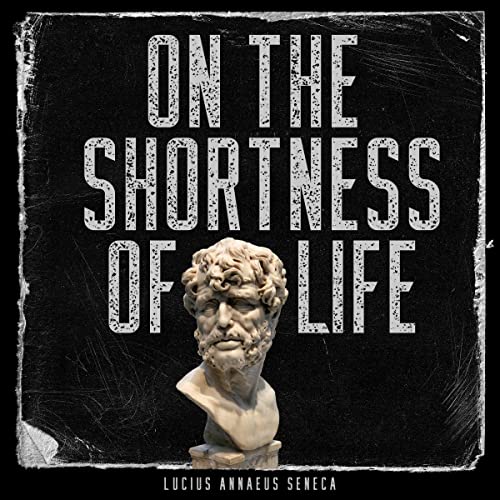 Cover of On the Shortness of Life