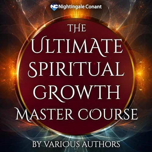 Cover of The Ultimate Spiritual Growth Master Course