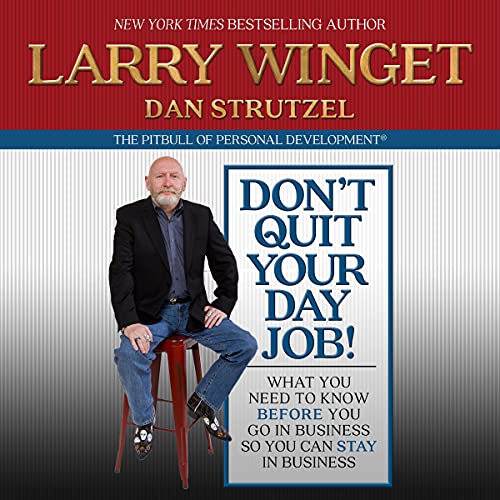 Cover of Don't Quit Your Day Job!