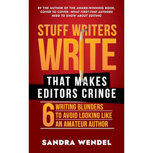 Cover of Stuff Writers Write That Makes Editors Cringe
