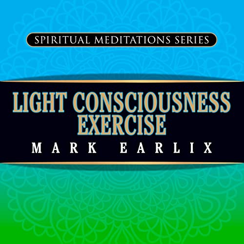 Cover of Light Consciousness Exercise