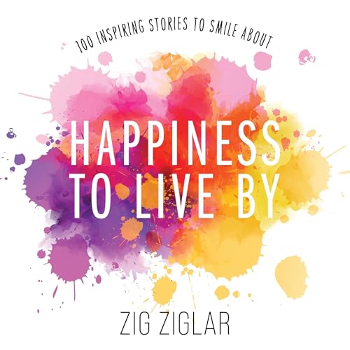 Cover of Happiness to Live By