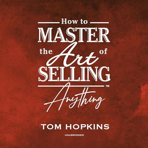 Cover of How to Master the Art of Selling Anything Program