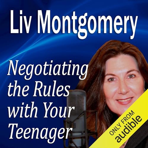 Cover of Negotiating the Rules with Your Teenager