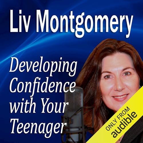 Cover of Developing Confidence with Your Teenager