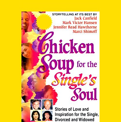Cover of Chicken Soup for the Single's Soul