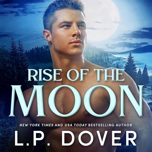 Cover of Rise of the Moon