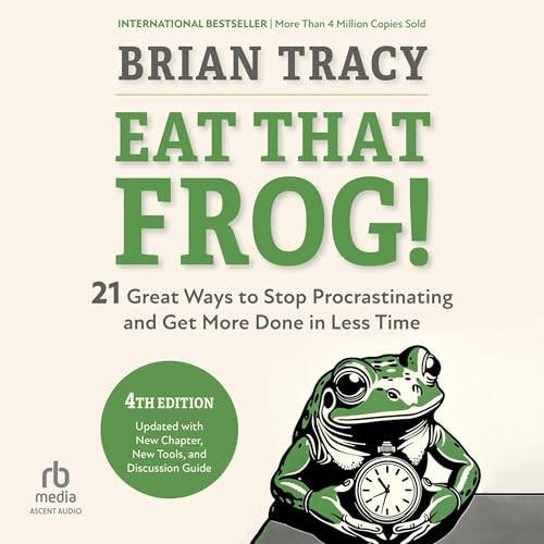 Cover of Eat That Frog! (Fourth Edition)