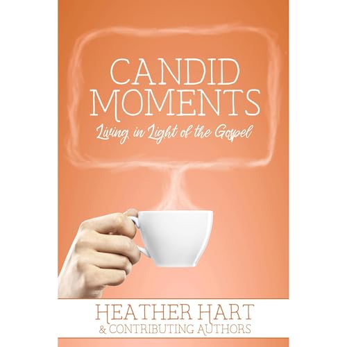 Cover of Candid Moments